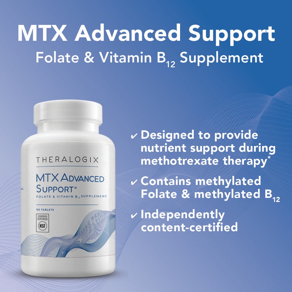 MTX Advanced Support supplement provides B12 and Folate for nutrient support during methotrexate therapy.*